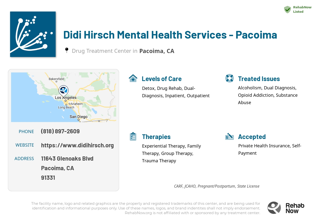 Helpful reference information for Didi Hirsch Mental Health Services - Pacoima, a drug treatment center in California located at: 11643 Glenoaks Blvd, Pacoima, CA 91331, including phone numbers, official website, and more. Listed briefly is an overview of Levels of Care, Therapies Offered, Issues Treated, and accepted forms of Payment Methods.