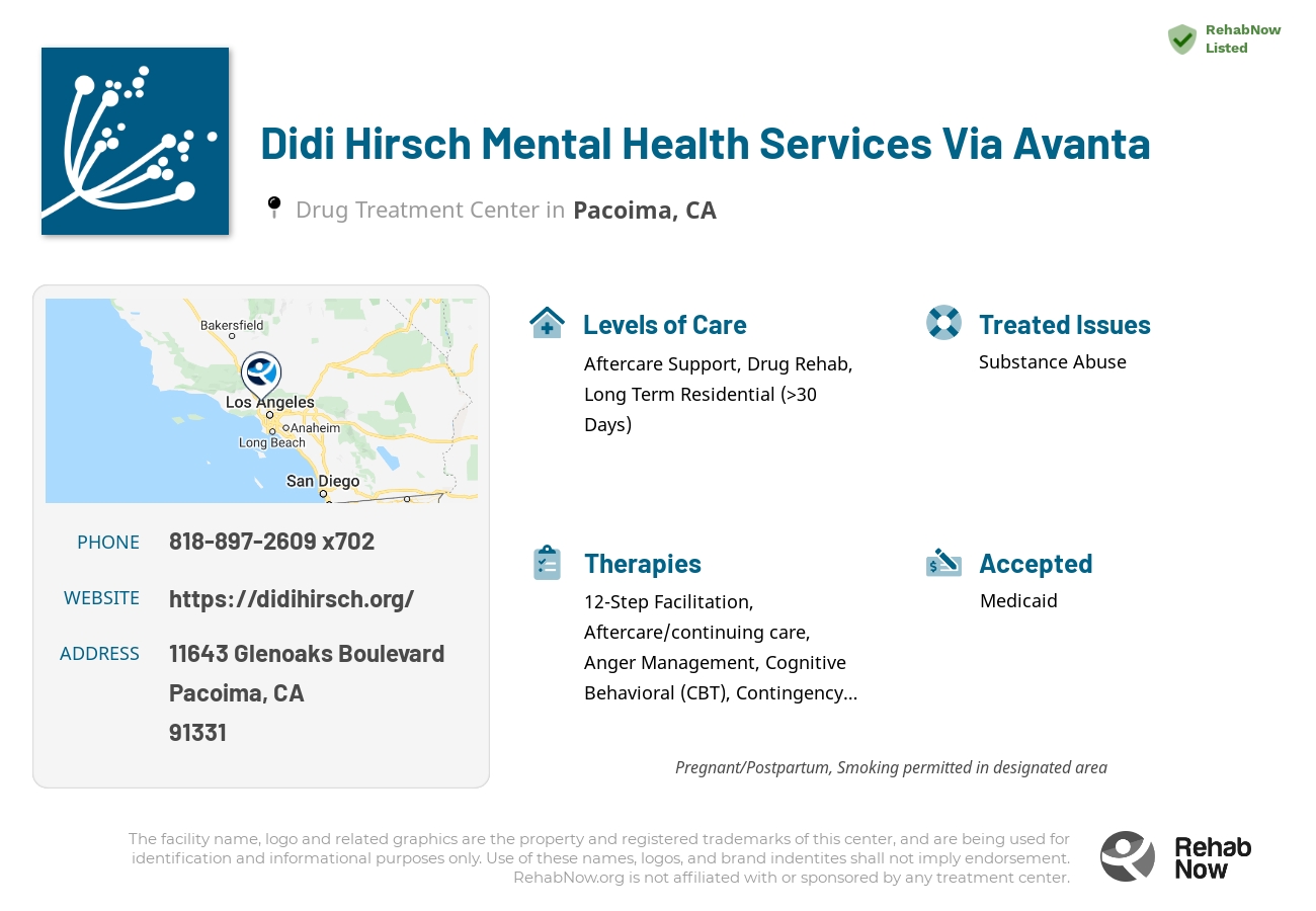 Helpful reference information for Didi Hirsch Mental Health Services Via Avanta, a drug treatment center in California located at: 11643 Glenoaks Boulevard, Pacoima, CA 91331, including phone numbers, official website, and more. Listed briefly is an overview of Levels of Care, Therapies Offered, Issues Treated, and accepted forms of Payment Methods.