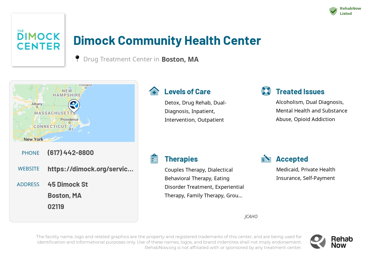 Helpful reference information for Dimock Community Health Center, a drug treatment center in Massachusetts located at: 45 Dimock St, Boston, MA 02119, including phone numbers, official website, and more. Listed briefly is an overview of Levels of Care, Therapies Offered, Issues Treated, and accepted forms of Payment Methods.
