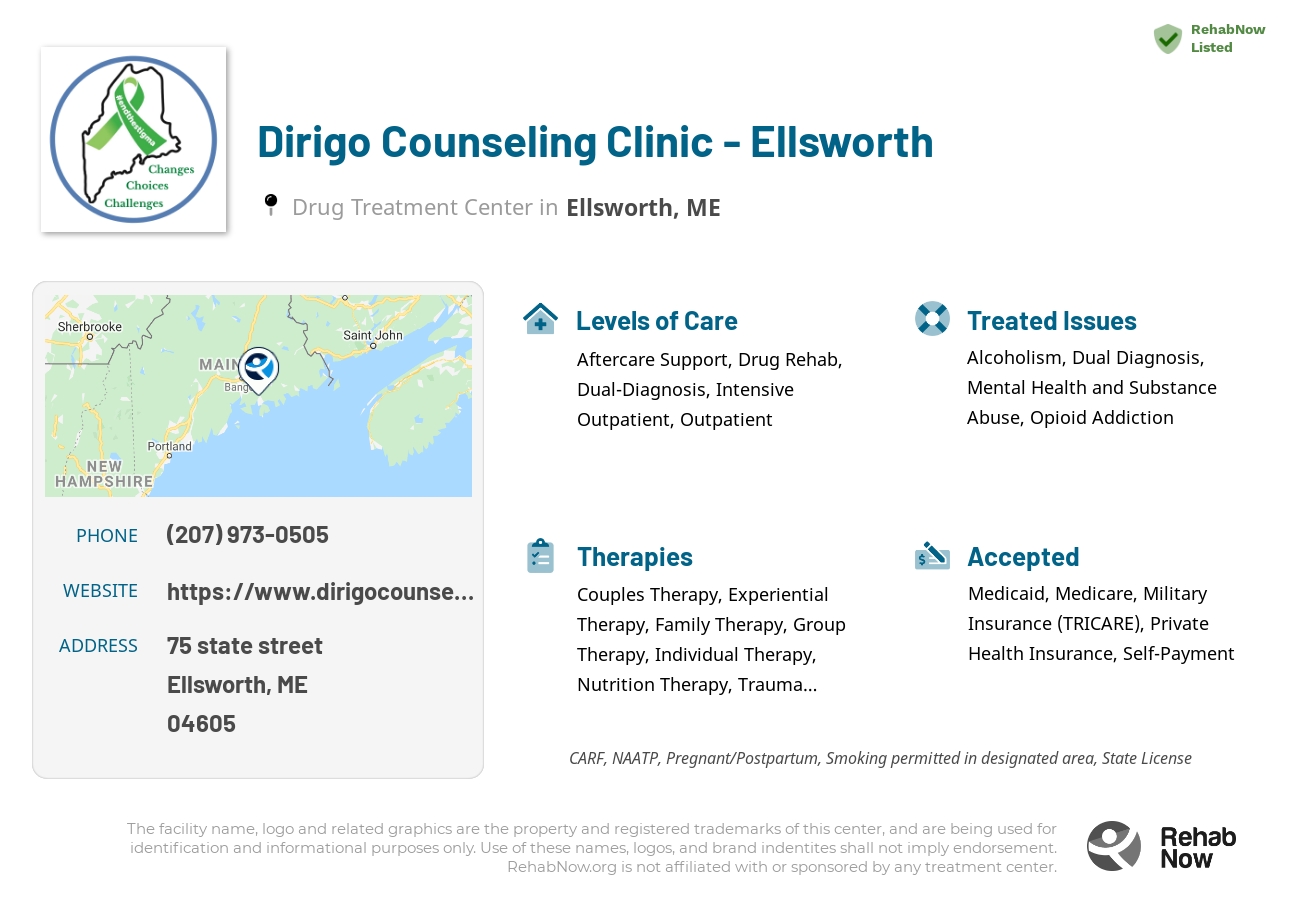 Helpful reference information for Dirigo Counseling Clinic - Ellsworth, a drug treatment center in Maine located at: 75 state street, Ellsworth, ME, 04605, including phone numbers, official website, and more. Listed briefly is an overview of Levels of Care, Therapies Offered, Issues Treated, and accepted forms of Payment Methods.