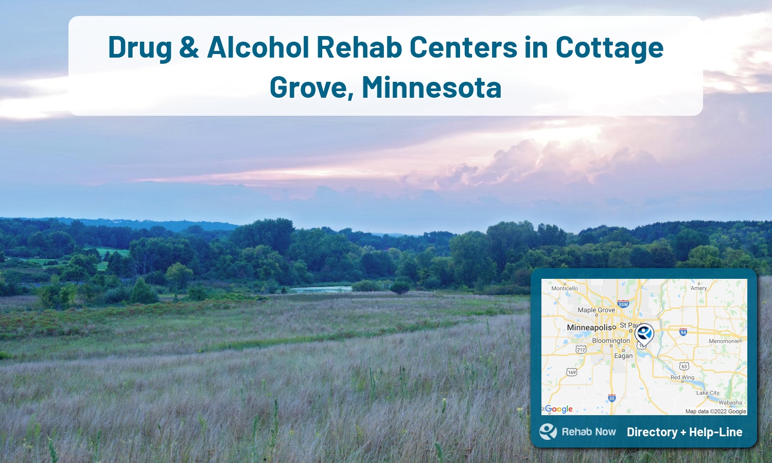 List of alcohol and drug treatment centers near you in Cottage Grove, Minnesota. Research certifications, programs, methods, pricing, and more.
