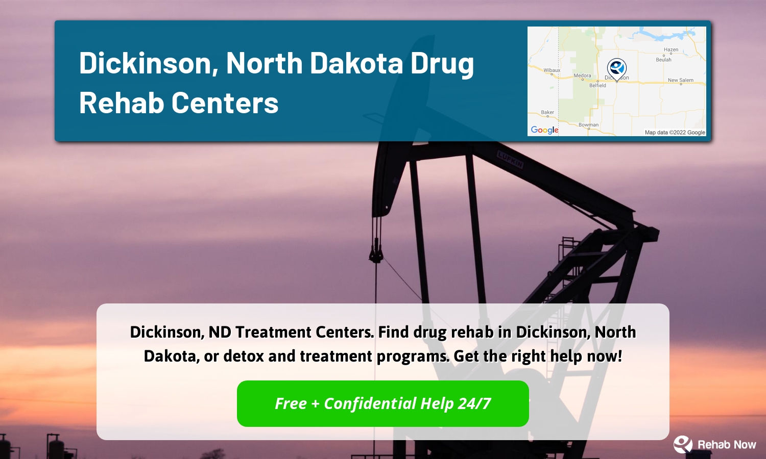 Dickinson, ND Treatment Centers. Find drug rehab in Dickinson, North Dakota, or detox and treatment programs. Get the right help now!