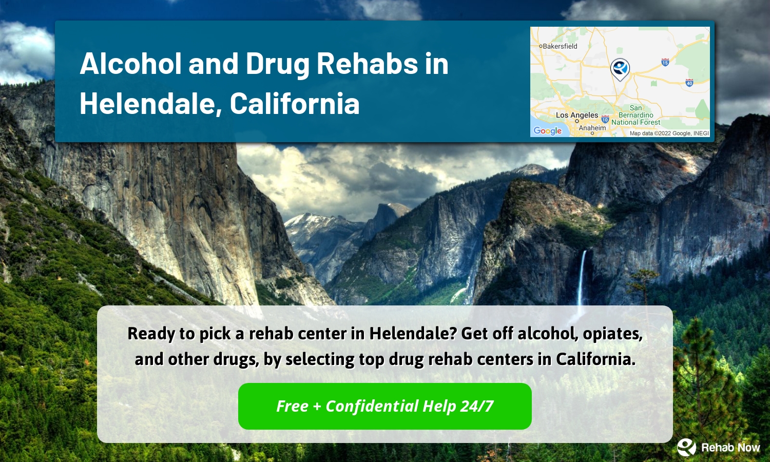 Ready to pick a rehab center in Helendale? Get off alcohol, opiates, and other drugs, by selecting top drug rehab centers in California.