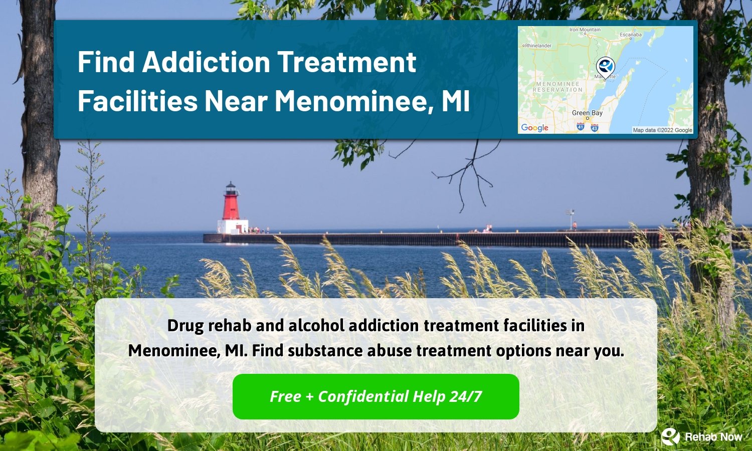 Drug rehab and alcohol addiction treatment facilities in Menominee, MI. Find substance abuse treatment options near you.