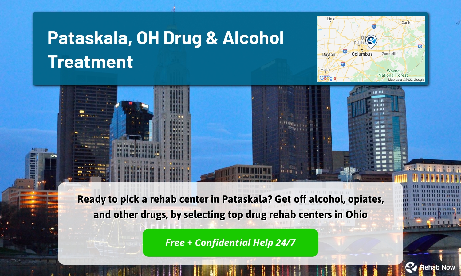 Ready to pick a rehab center in Pataskala? Get off alcohol, opiates, and other drugs, by selecting top drug rehab centers in Ohio