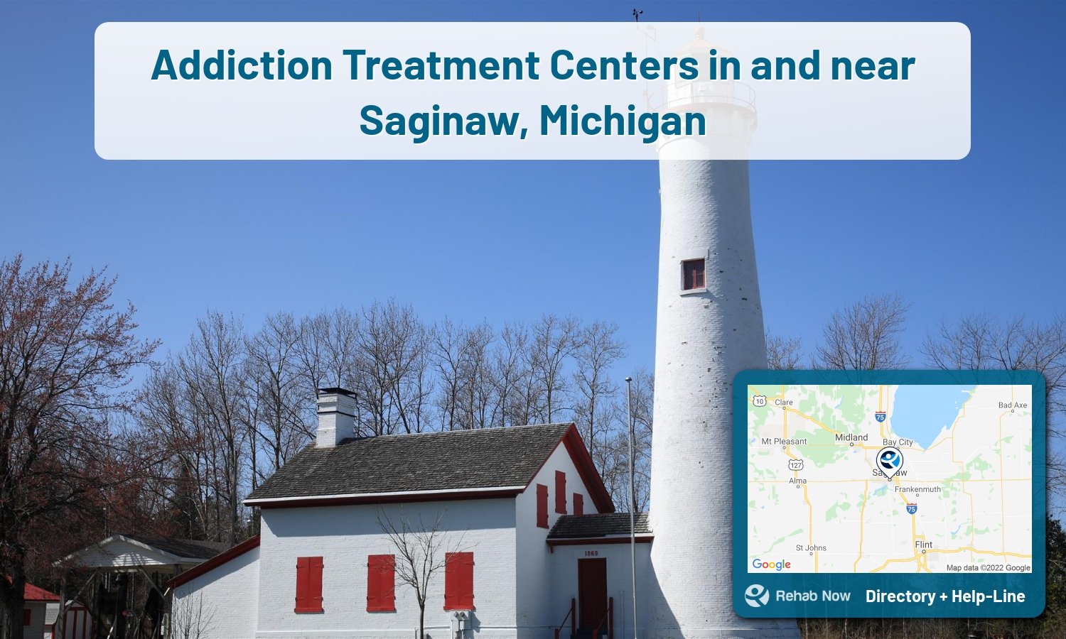 Our experts can help you find treatment now in Saginaw, Michigan. We list drug rehab and alcohol centers in Michigan.