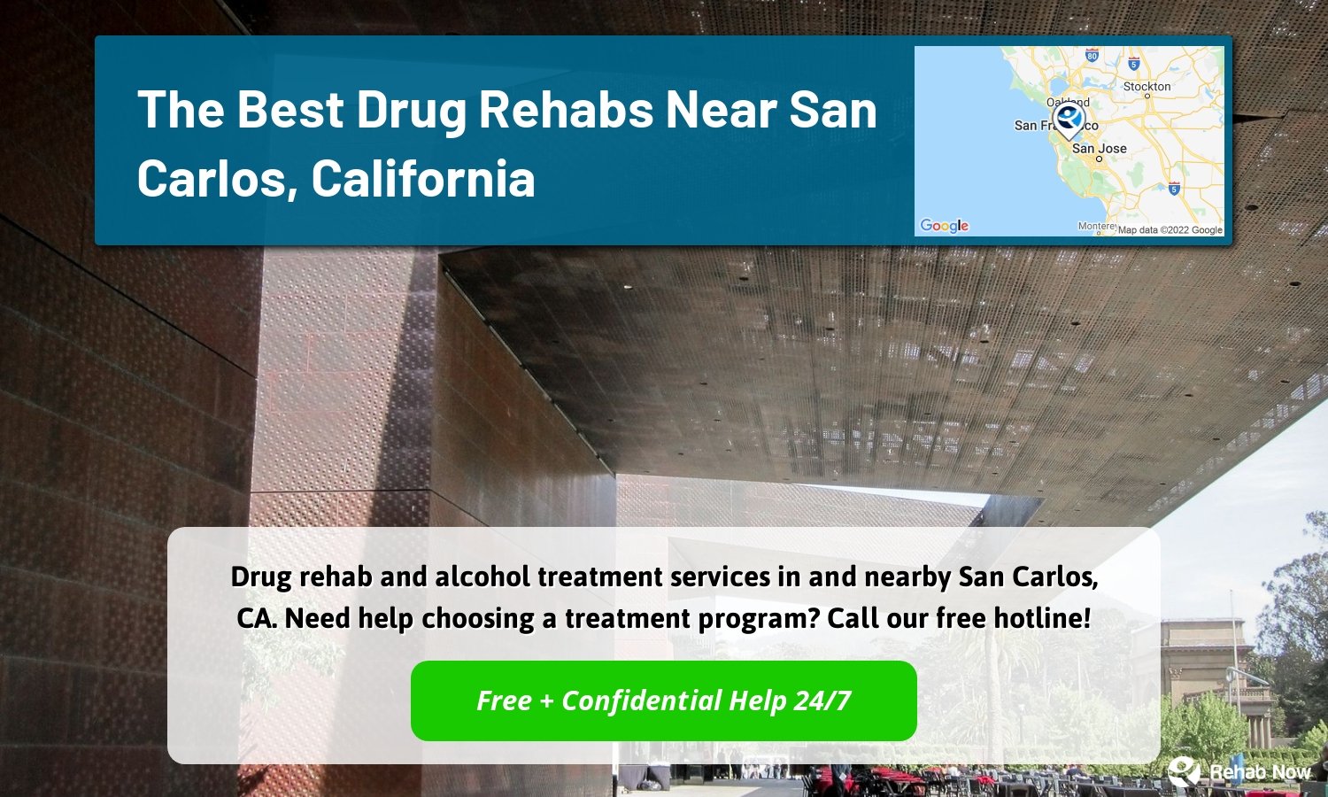 Drug rehab and alcohol treatment services in and nearby San Carlos, CA. Need help choosing a treatment program? Call our free hotline!