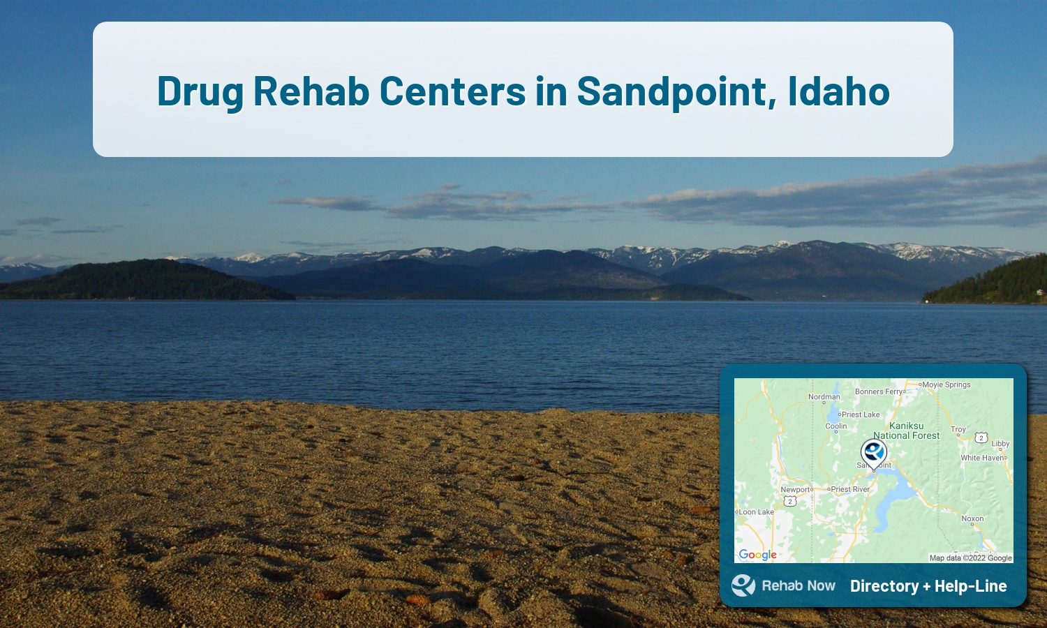 Sandpoint, ID Treatment Centers. Find drug rehab in Sandpoint, Idaho, or detox and treatment programs. Get the right help now!