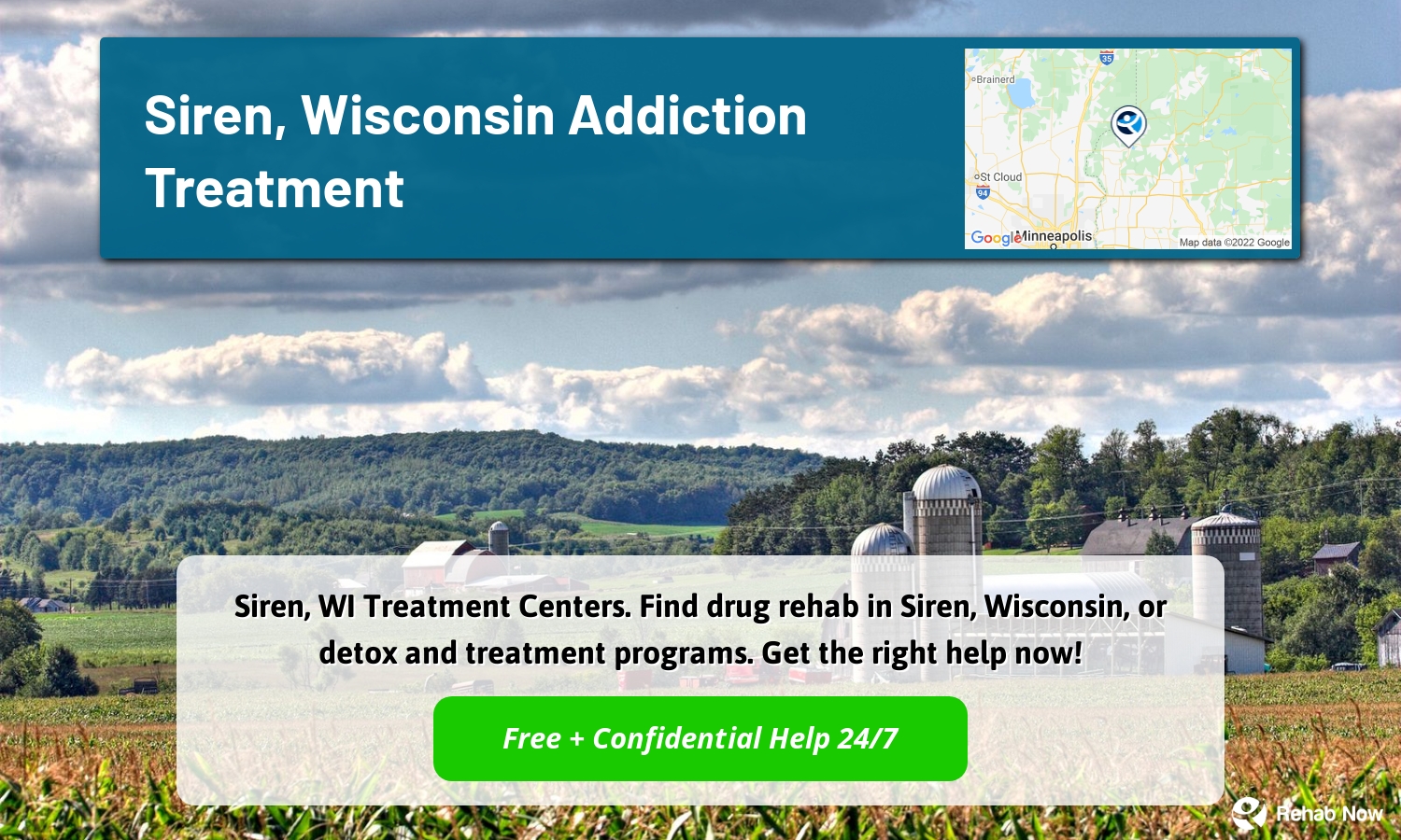 Siren, WI Treatment Centers. Find drug rehab in Siren, Wisconsin, or detox and treatment programs. Get the right help now!
