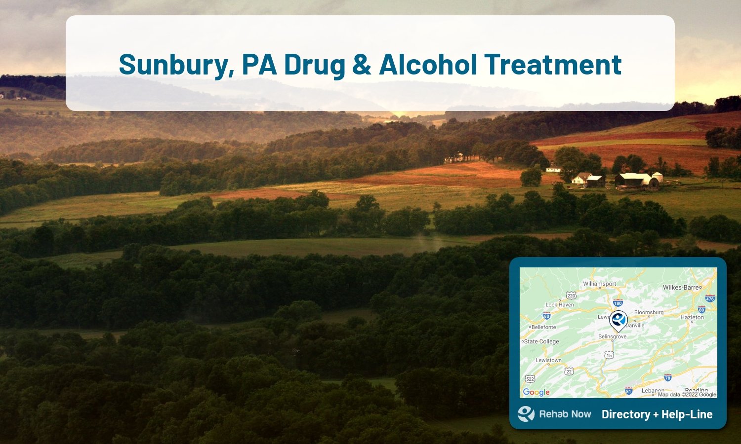 Our experts can help you find treatment now in Sunbury, Pennsylvania. We list drug rehab and alcohol centers in Pennsylvania.