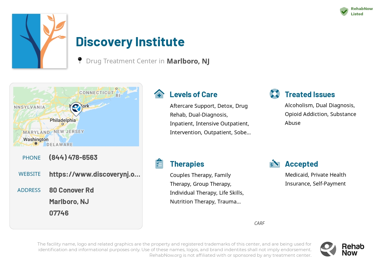 Helpful reference information for Discovery Institute, a drug treatment center in New Jersey located at: 80 Conover Rd, Marlboro, NJ 07746, including phone numbers, official website, and more. Listed briefly is an overview of Levels of Care, Therapies Offered, Issues Treated, and accepted forms of Payment Methods.