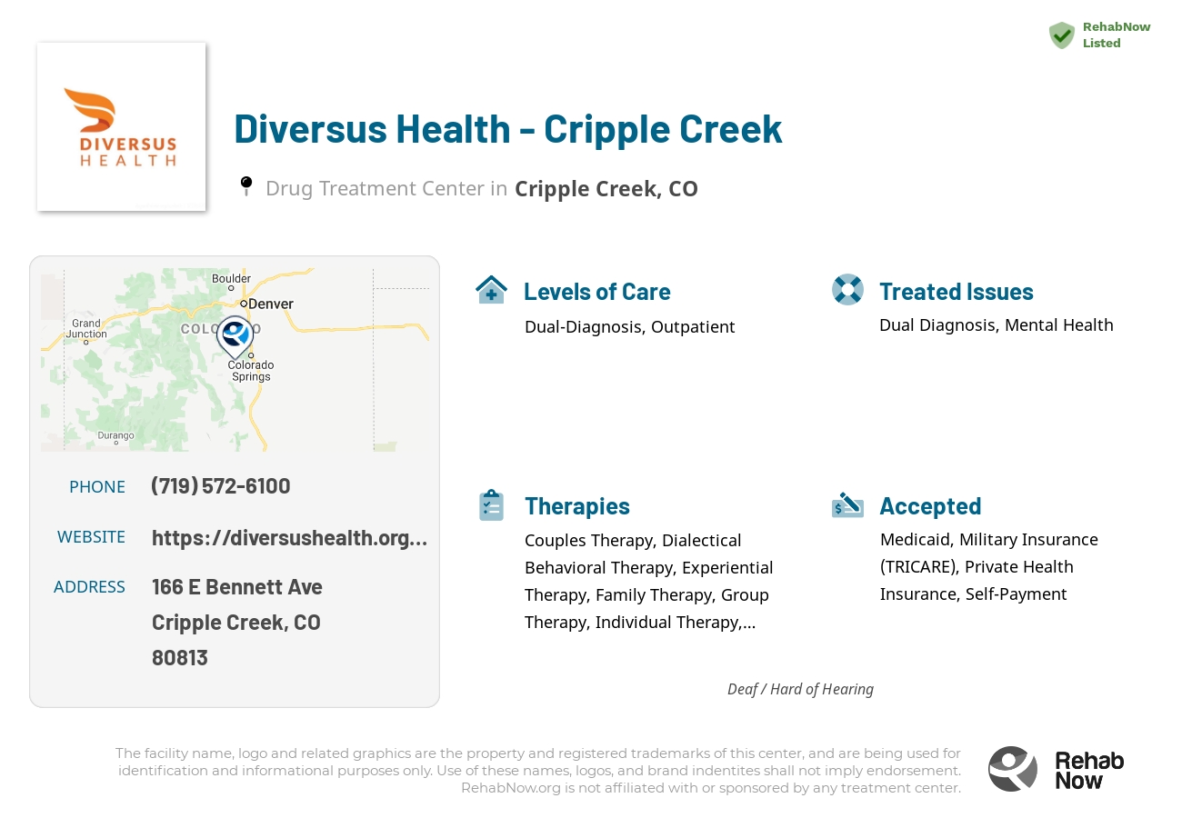 Helpful reference information for Diversus Health - Cripple Creek, a drug treatment center in Colorado located at: 166 E Bennett Ave, Cripple Creek, CO 80813, including phone numbers, official website, and more. Listed briefly is an overview of Levels of Care, Therapies Offered, Issues Treated, and accepted forms of Payment Methods.