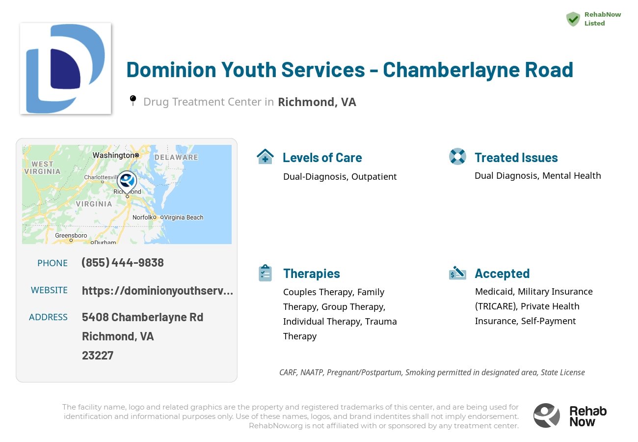 Helpful reference information for Dominion Youth Services - Chamberlayne Road, a drug treatment center in Virginia located at: 5408 Chamberlayne Rd, Richmond, VA 23227, including phone numbers, official website, and more. Listed briefly is an overview of Levels of Care, Therapies Offered, Issues Treated, and accepted forms of Payment Methods.