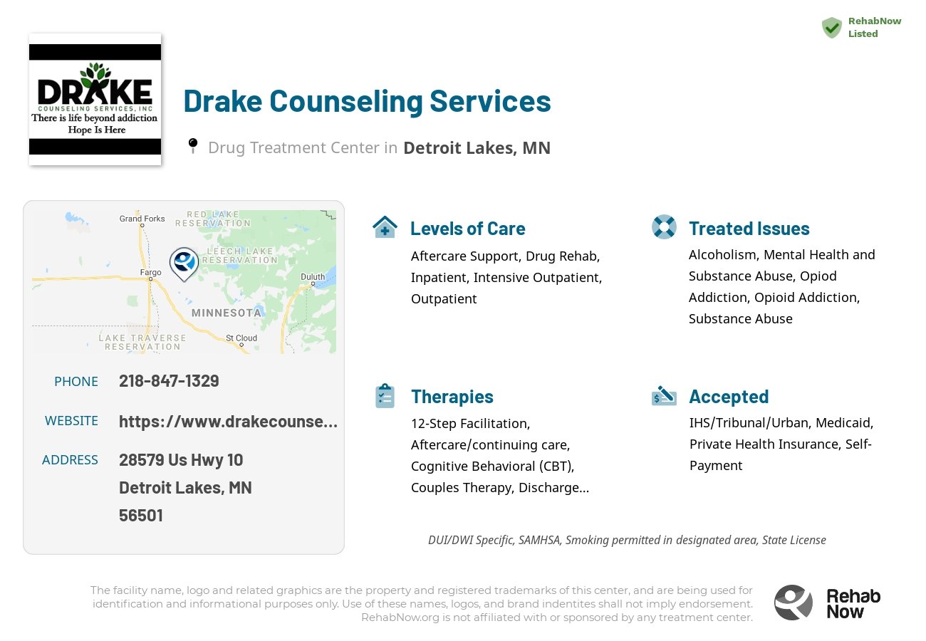 Helpful reference information for Drake Counseling Services, a drug treatment center in Minnesota located at: 28579 Us Hwy 10, Detroit Lakes, MN 56501, including phone numbers, official website, and more. Listed briefly is an overview of Levels of Care, Therapies Offered, Issues Treated, and accepted forms of Payment Methods.