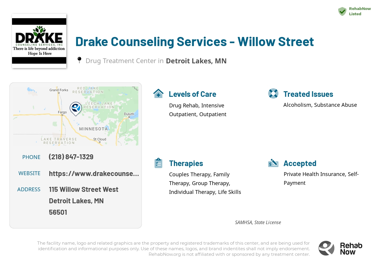 Helpful reference information for Drake Counseling Services - Willow Street, a drug treatment center in Minnesota located at: 115 115 Willow Street West, Detroit Lakes, MN 56501, including phone numbers, official website, and more. Listed briefly is an overview of Levels of Care, Therapies Offered, Issues Treated, and accepted forms of Payment Methods.