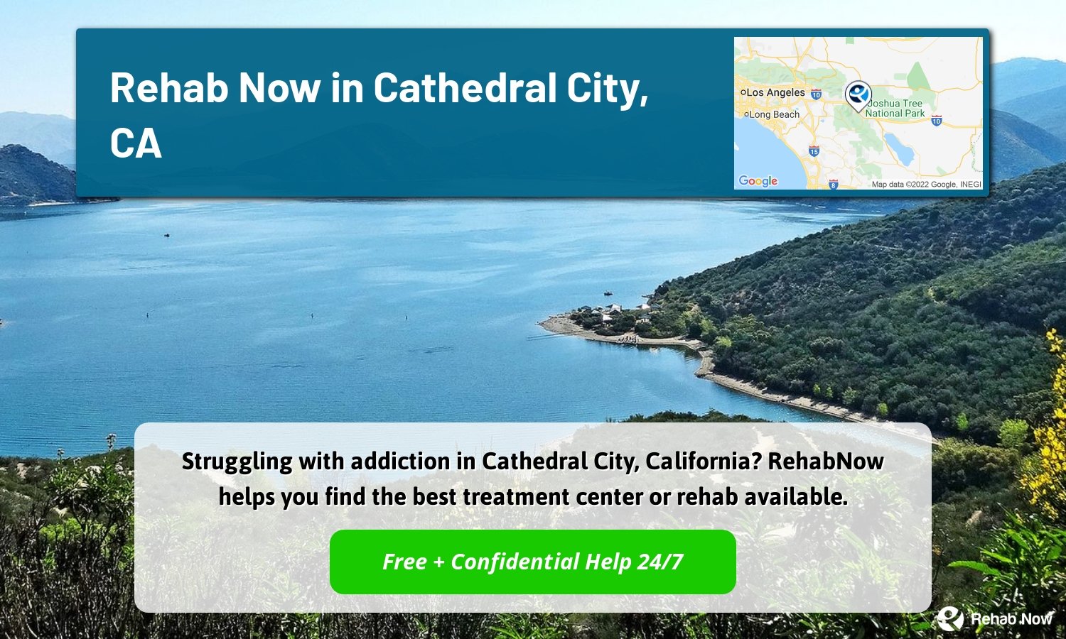 Struggling with addiction in Cathedral City, California? RehabNow helps you find the best treatment center or rehab available.