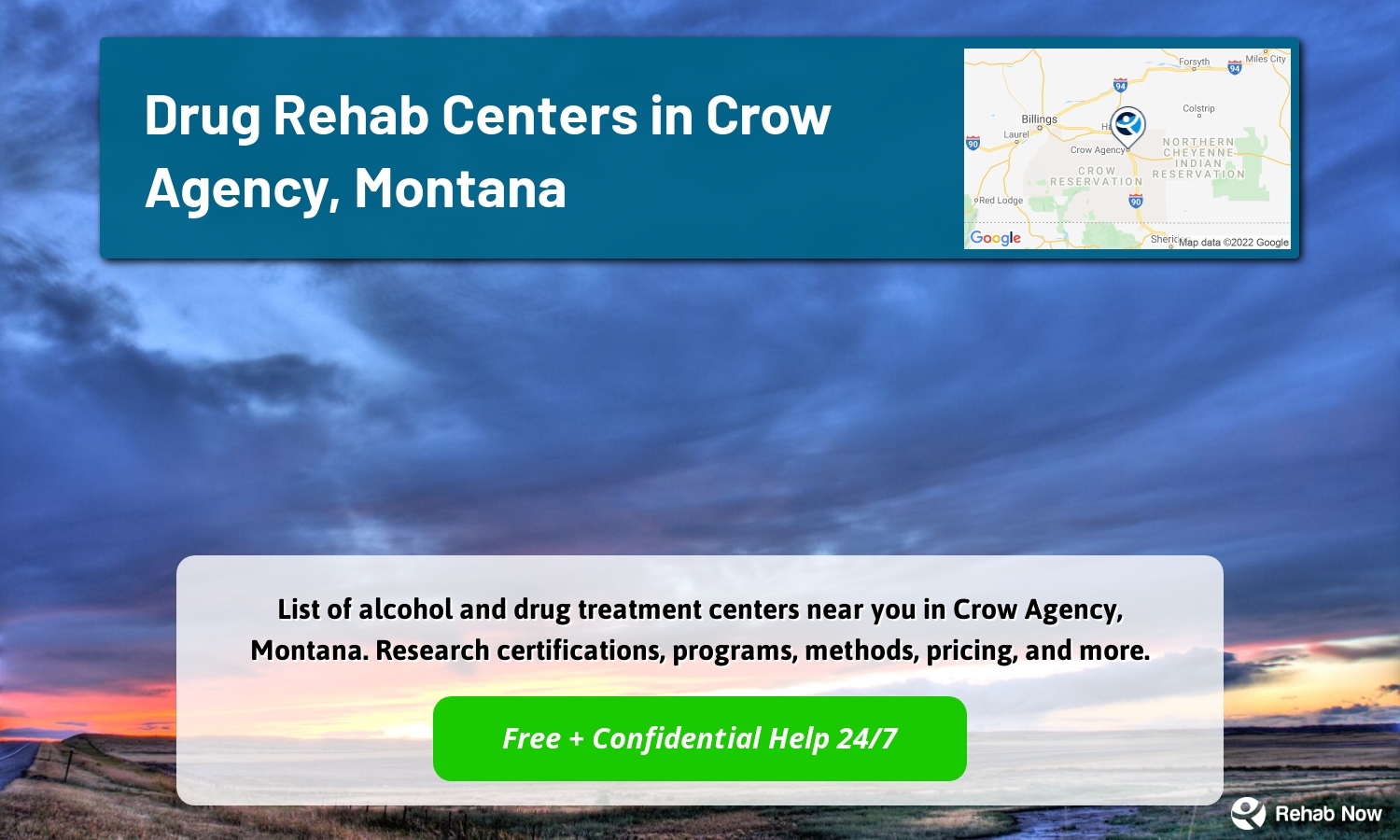 List of alcohol and drug treatment centers near you in Crow Agency, Montana. Research certifications, programs, methods, pricing, and more.