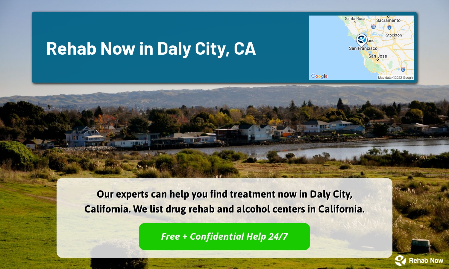 Our experts can help you find treatment now in Daly City, California. We list drug rehab and alcohol centers in California.