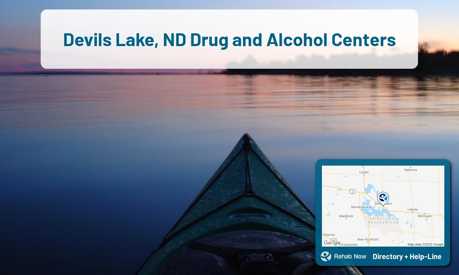 Drug rehab and alcohol treatment services nearby Devils Lake, ND. Need help choosing a treatment program? Call our free hotline!