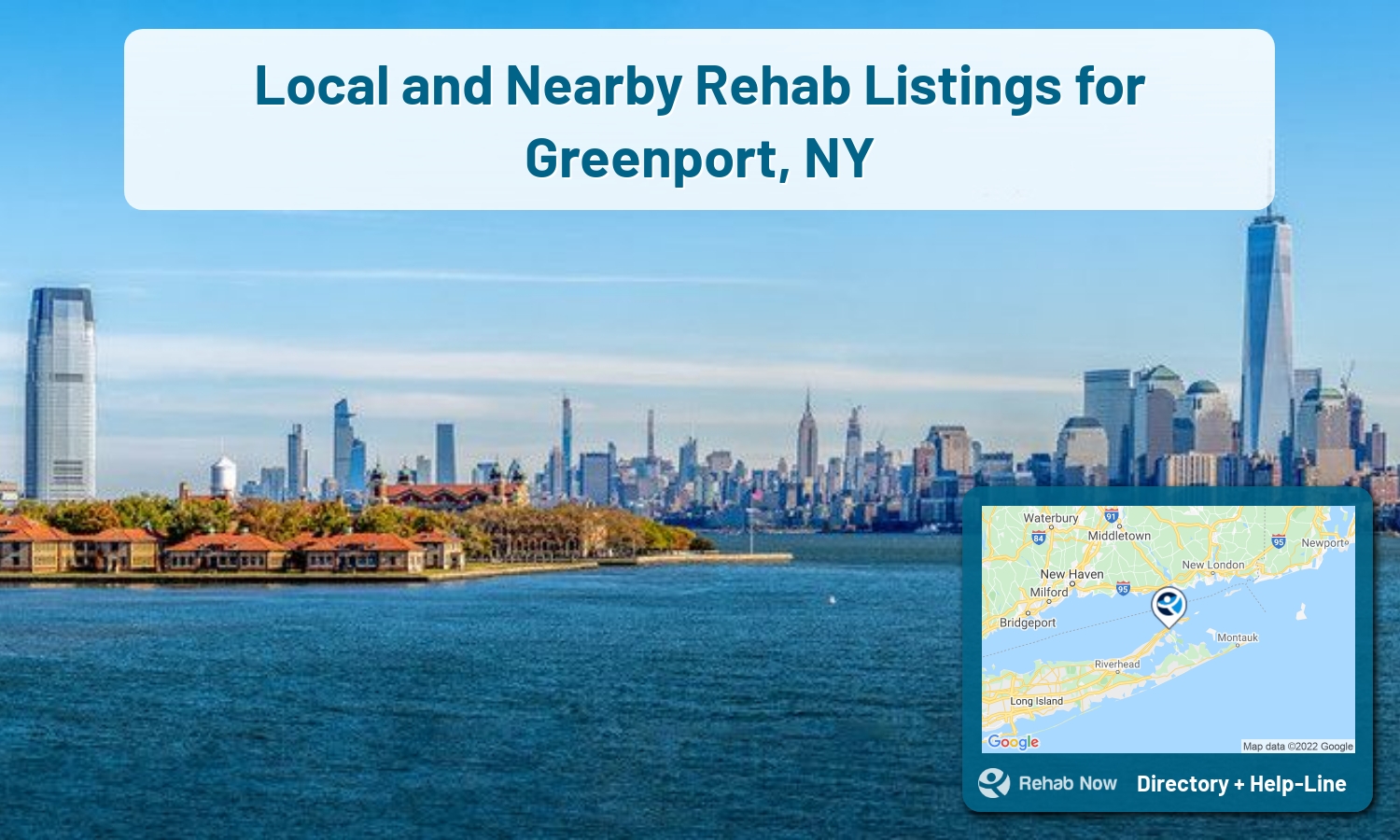 Greenport, NY Treatment Centers. Find drug rehab in Greenport, New York, or detox and treatment programs. Get the right help now!