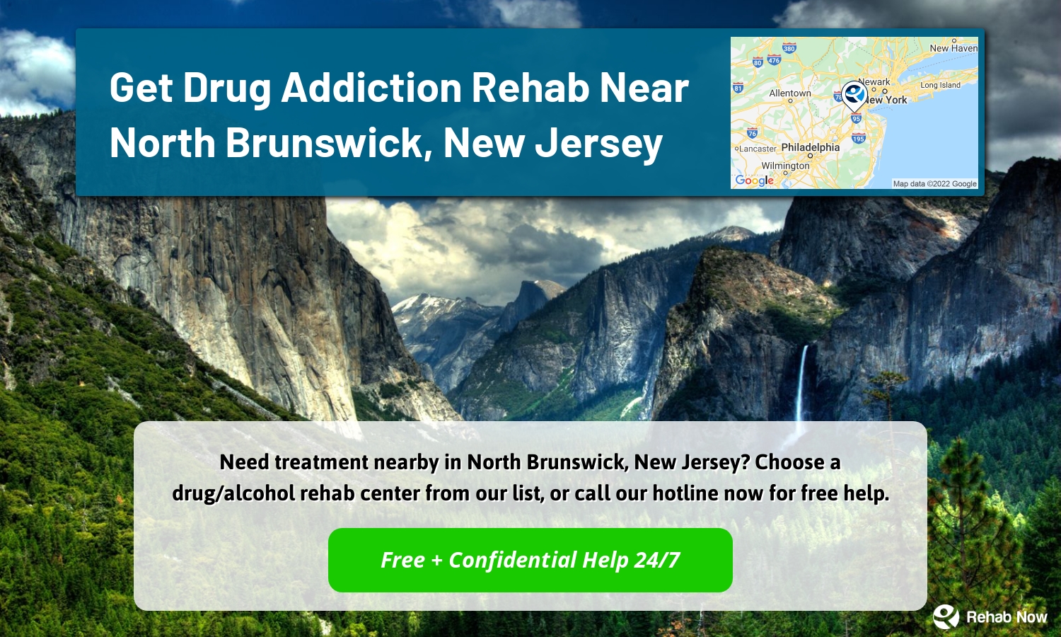 Need treatment nearby in North Brunswick, New Jersey? Choose a drug/alcohol rehab center from our list, or call our hotline now for free help.