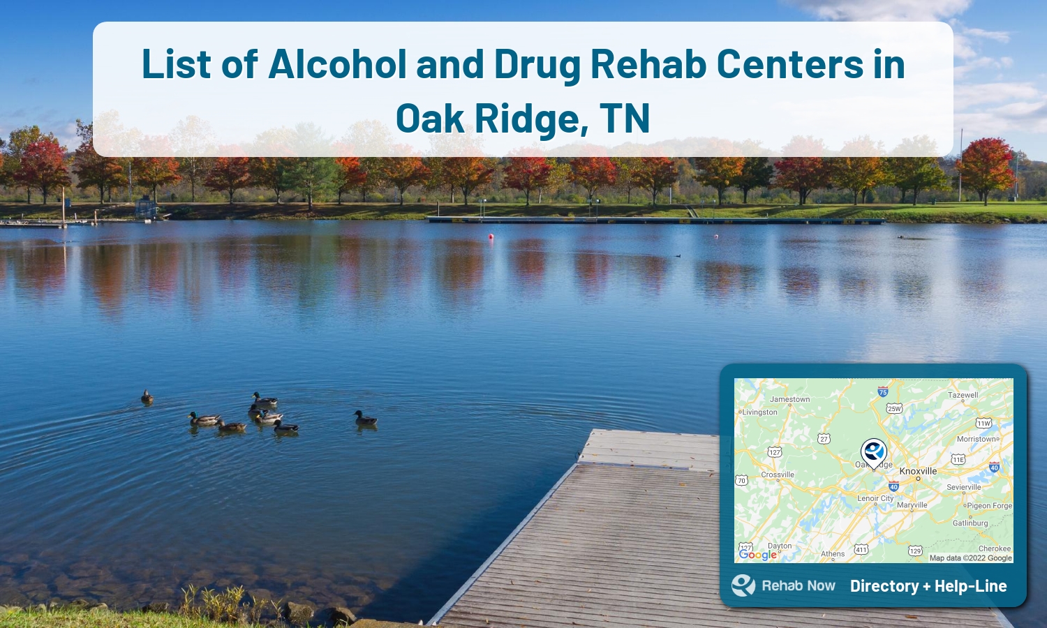 Our experts can help you find treatment now in Oak Ridge, Tennessee. We list drug rehab and alcohol centers in Tennessee.