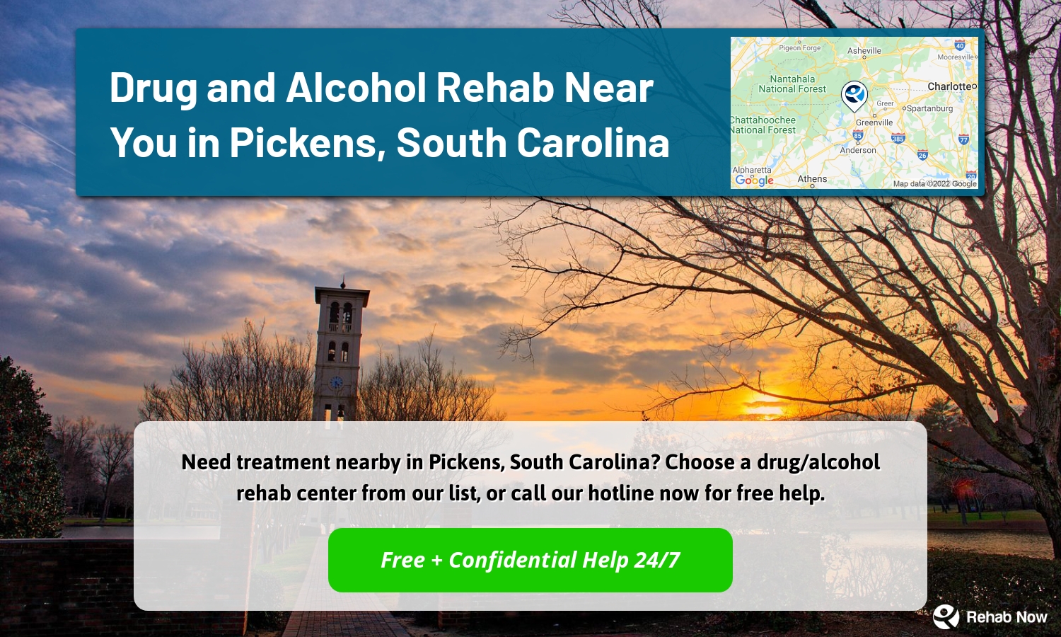 Need treatment nearby in Pickens, South Carolina? Choose a drug/alcohol rehab center from our list, or call our hotline now for free help.