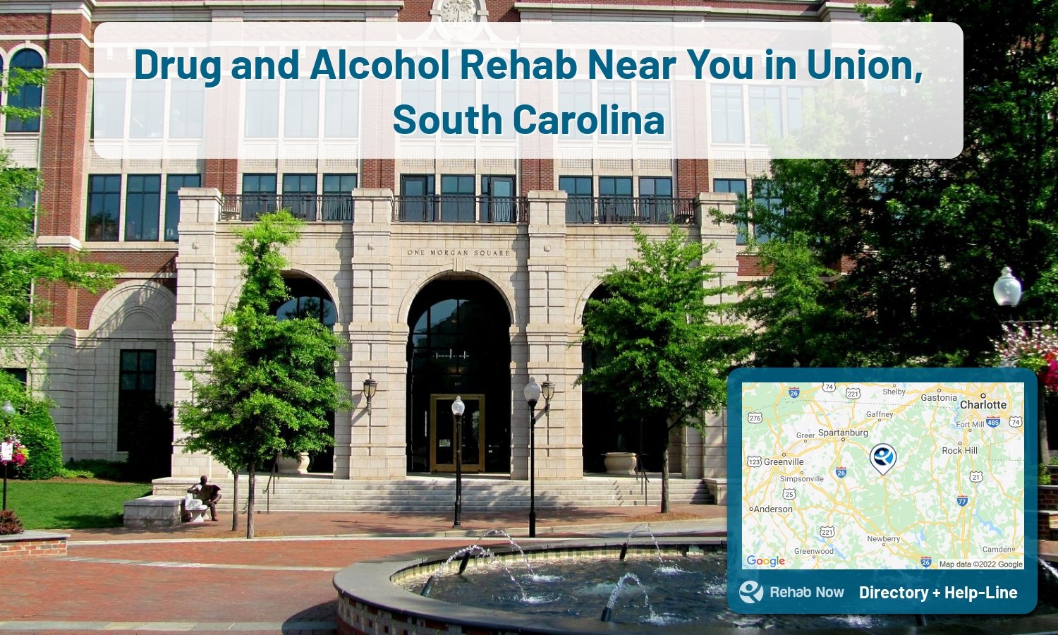 Find drug rehab and alcohol treatment services in Union. Our experts help you find a center in Union, South Carolina