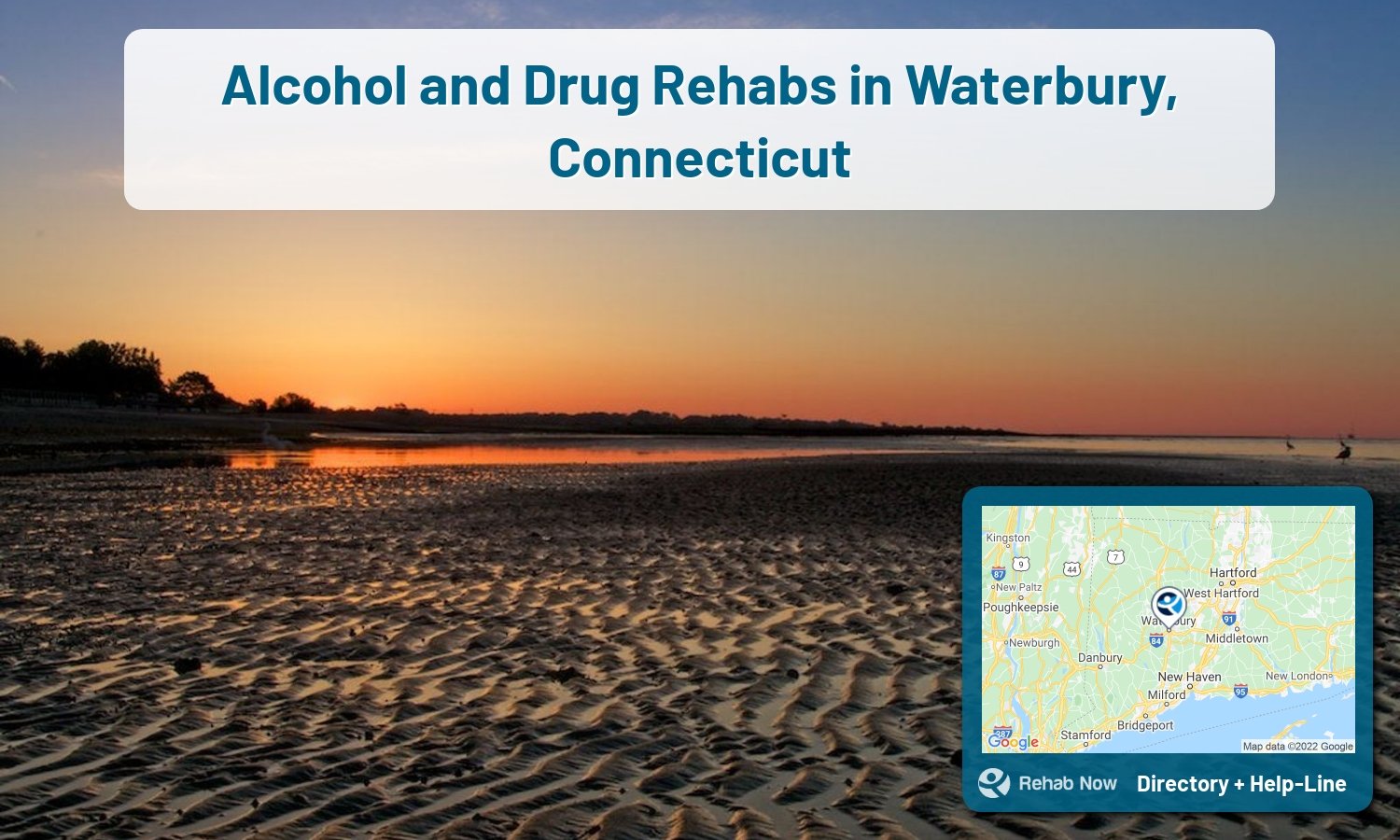 Ready to pick a rehab center in Waterbury? Get off alcohol, opiates, and other drugs, by selecting top drug rehab centers in Connecticut