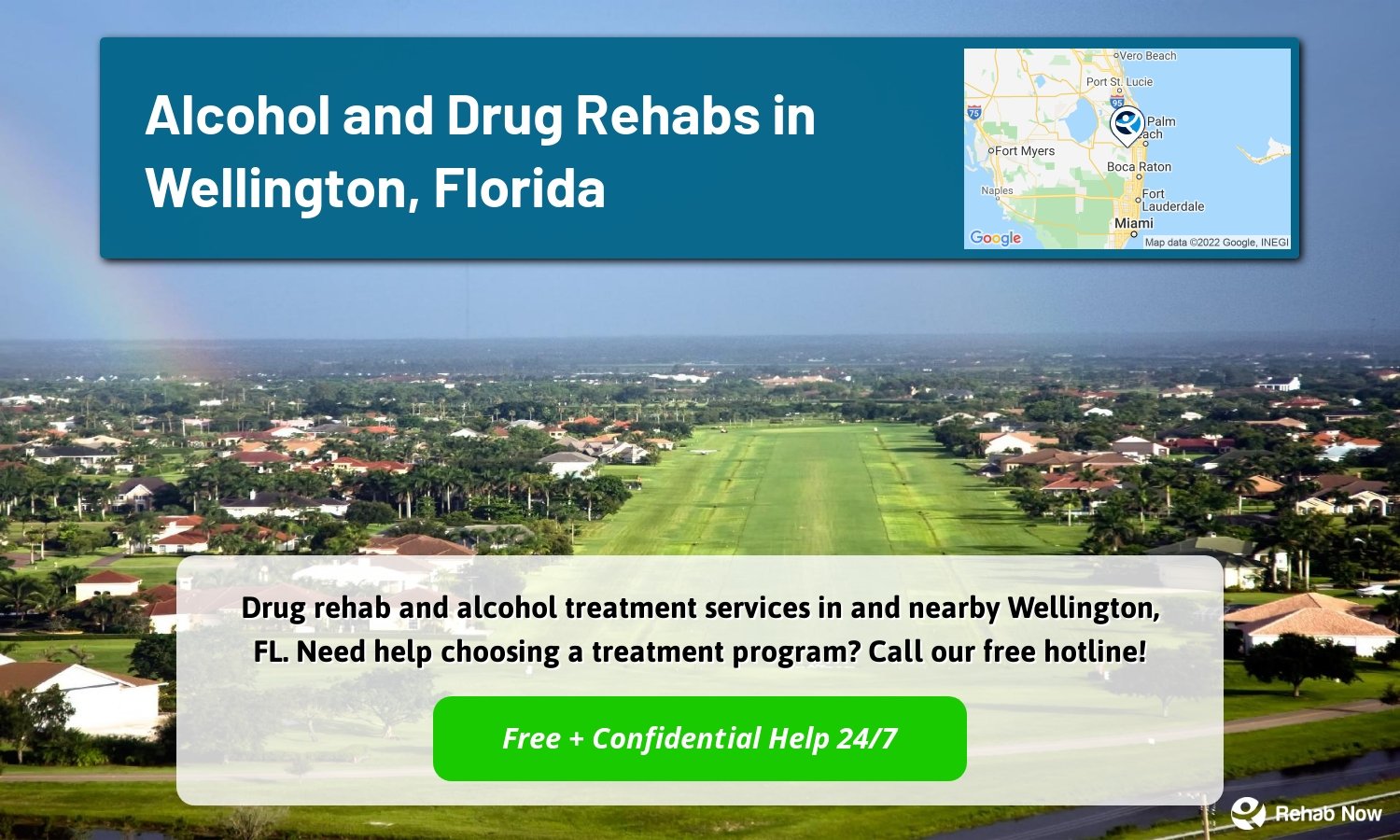 Drug rehab and alcohol treatment services in and nearby Wellington, FL. Need help choosing a treatment program? Call our free hotline!