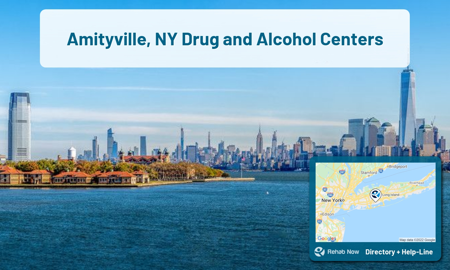 Amityville, NY Treatment Centers. Find drug rehab in Amityville, New York, or detox and treatment programs. Get the right help now!