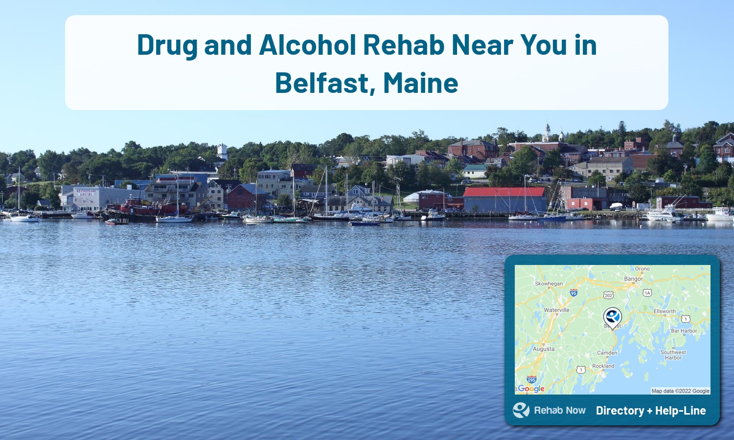 List of alcohol and drug treatment centers near you in Belfast, Maine. Research certifications, programs, methods, pricing, and more.