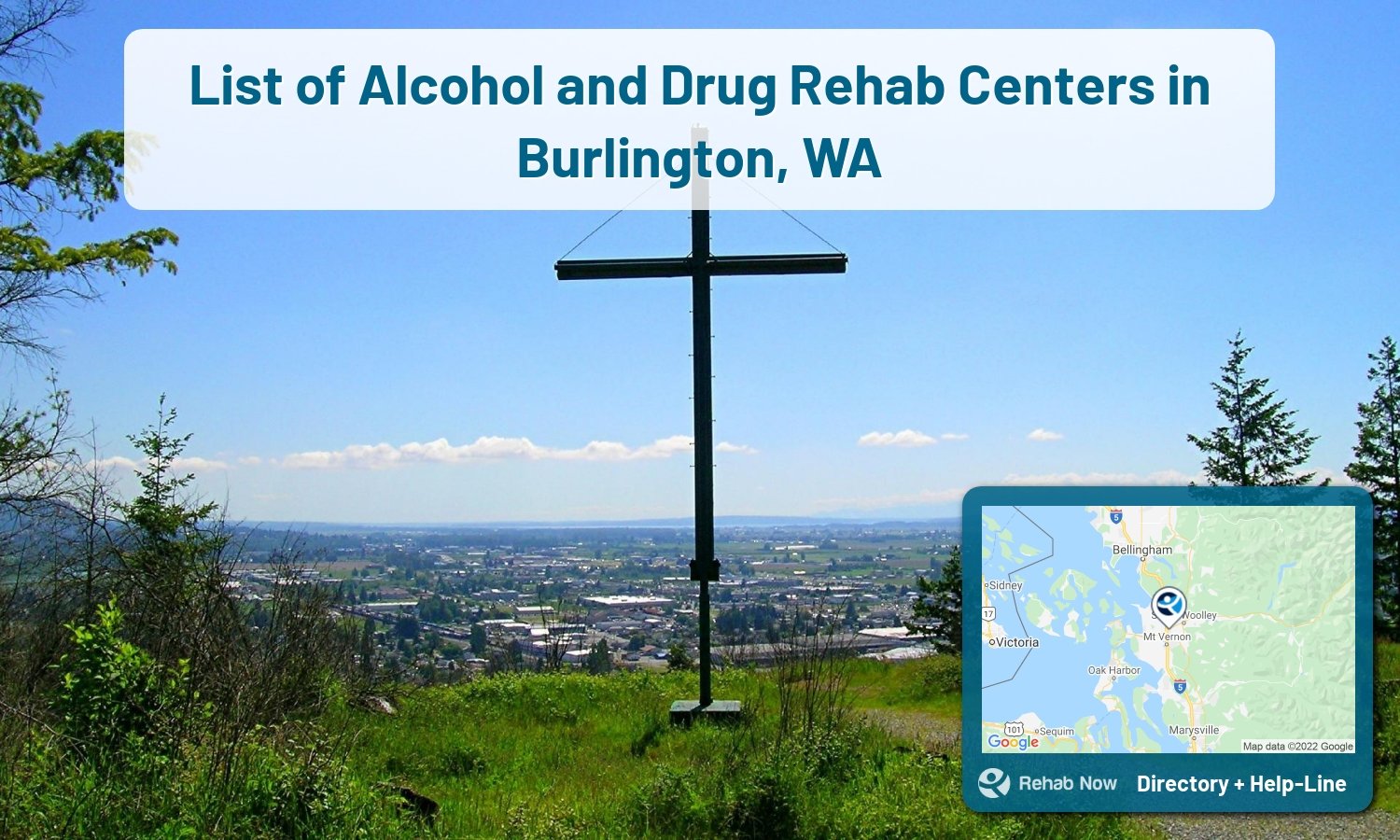 Drug rehab and alcohol treatment services nearby Burlington, WA. Need help choosing a treatment program? Call our free hotline!