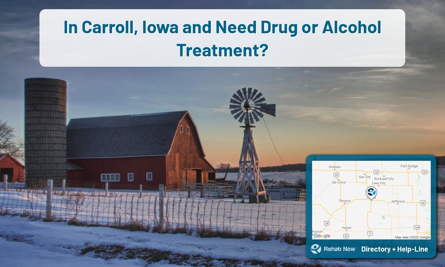 Drug rehab and alcohol treatment services near you in Carroll, Iowa. Need help choosing a center? Call us, free.