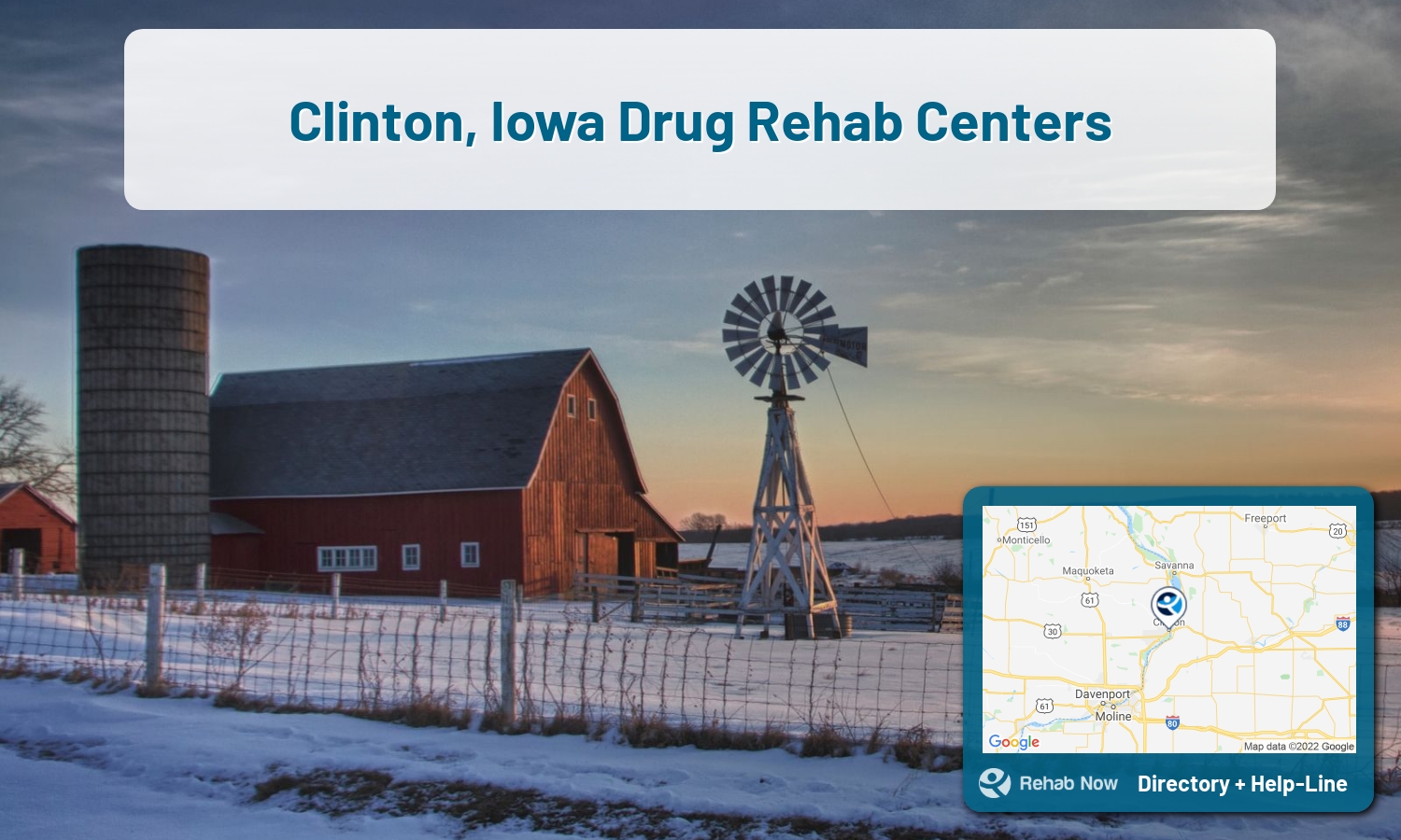 Struggling with addiction in Clinton, Iowa? RehabNow helps you find the best treatment center or rehab available.