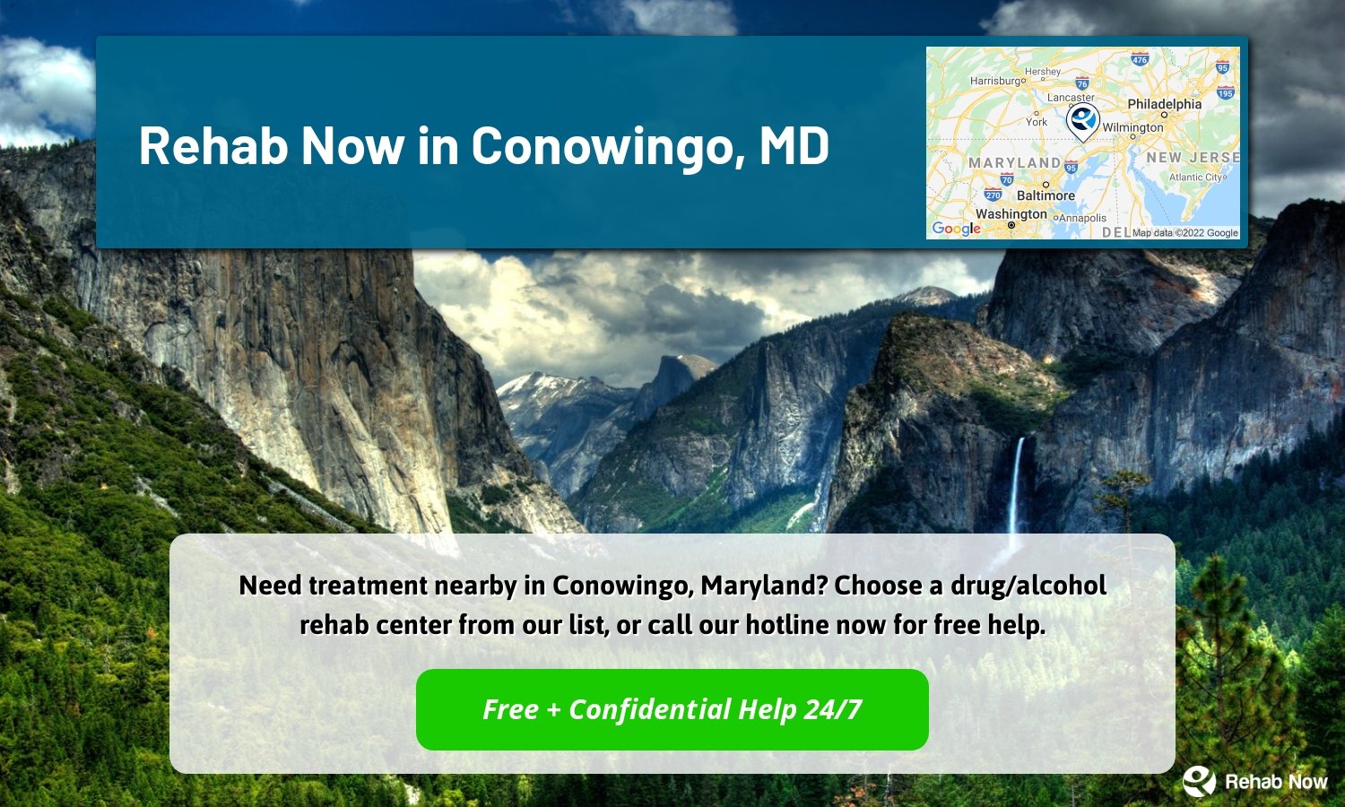 Need treatment nearby in Conowingo, Maryland? Choose a drug/alcohol rehab center from our list, or call our hotline now for free help.