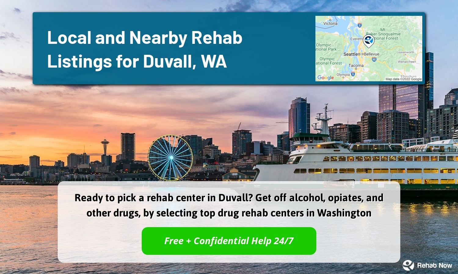 Ready to pick a rehab center in Duvall? Get off alcohol, opiates, and other drugs, by selecting top drug rehab centers in Washington
