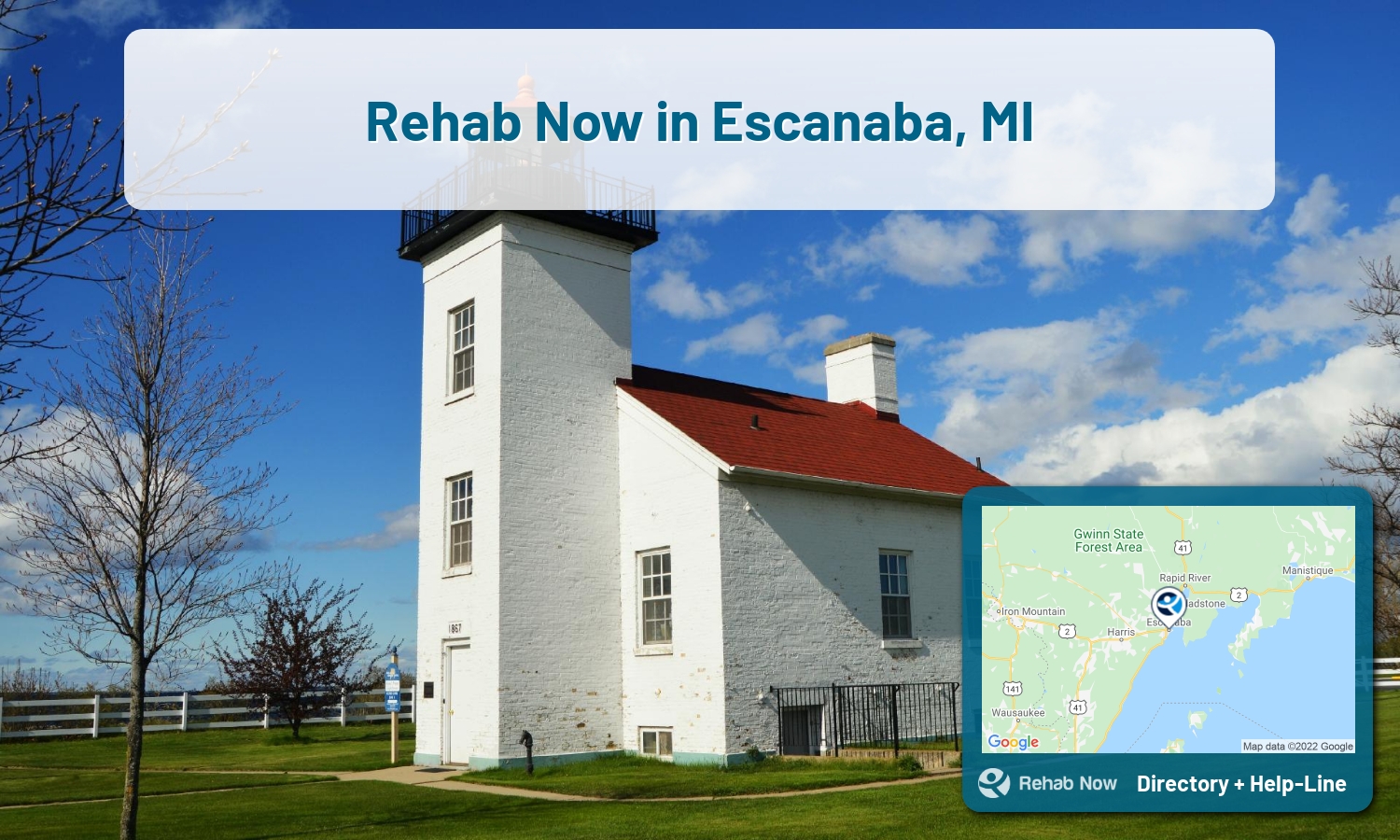 Let our expert counselors help find the best addiction treatment in Escanaba, Michigan now with a free call to our hotline.