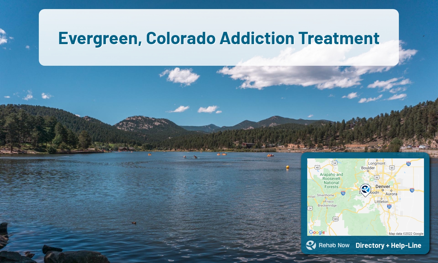 Evergreen, CO Treatment Centers. Find drug rehab in Evergreen, Colorado, or detox and treatment programs. Get the right help now!