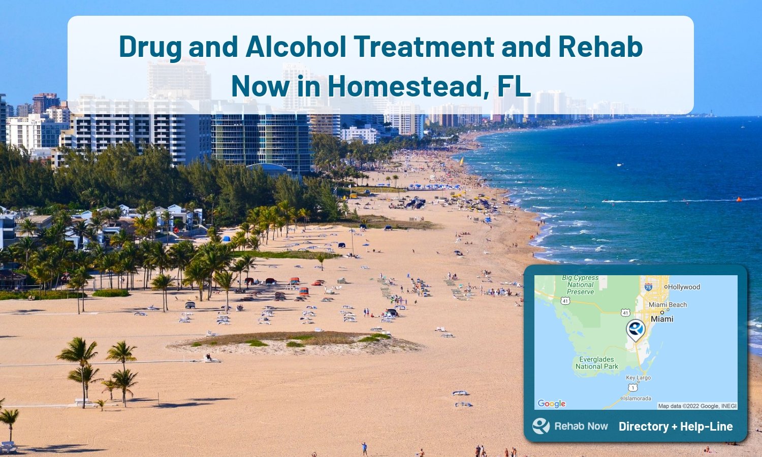 Our experts can help you find treatment now in Homestead, Florida. We list drug rehab and alcohol centers in Florida.