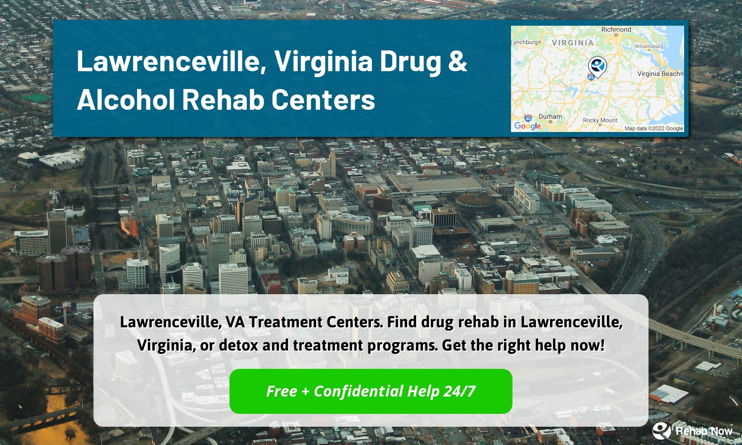Lawrenceville, VA Treatment Centers. Find drug rehab in Lawrenceville, Virginia, or detox and treatment programs. Get the right help now!