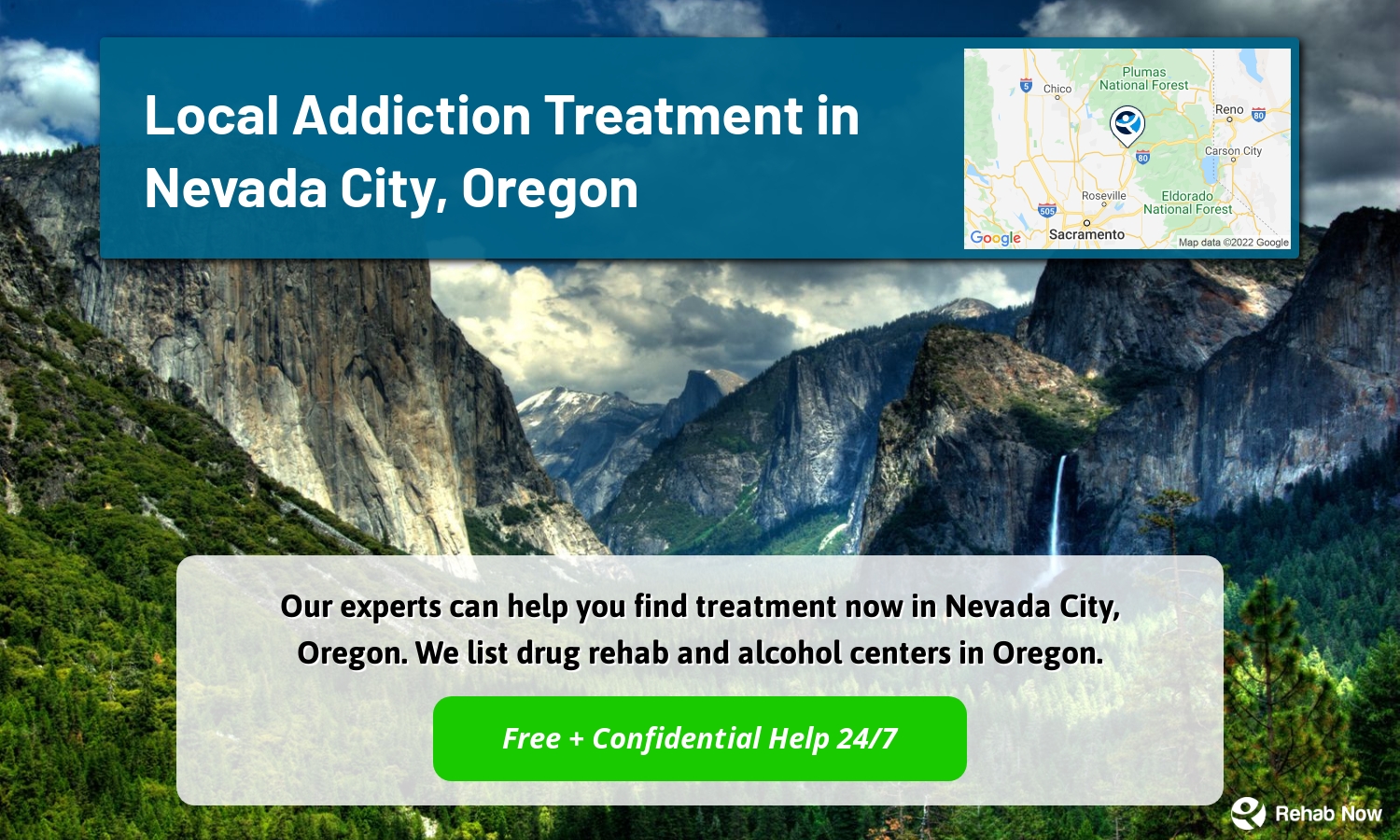 Our experts can help you find treatment now in Nevada City, Oregon. We list drug rehab and alcohol centers in Oregon.