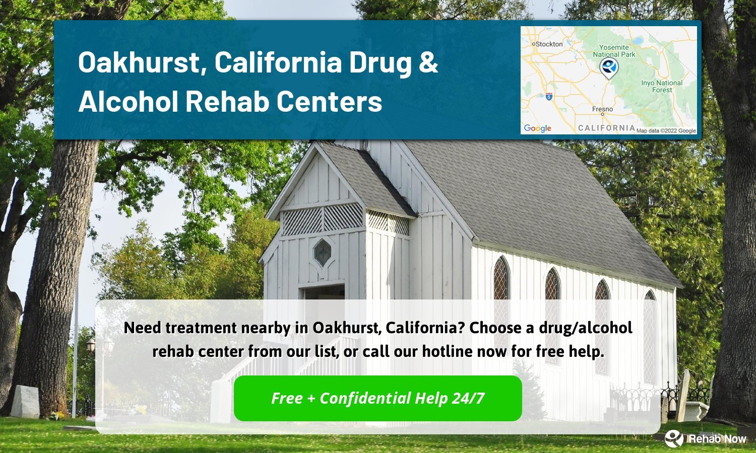 Need treatment nearby in Oakhurst, California? Choose a drug/alcohol rehab center from our list, or call our hotline now for free help.