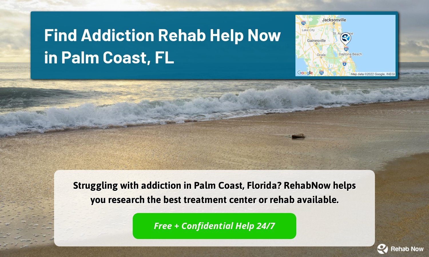 Struggling with addiction in Palm Coast, Florida? RehabNow helps you research the best treatment center or rehab available.