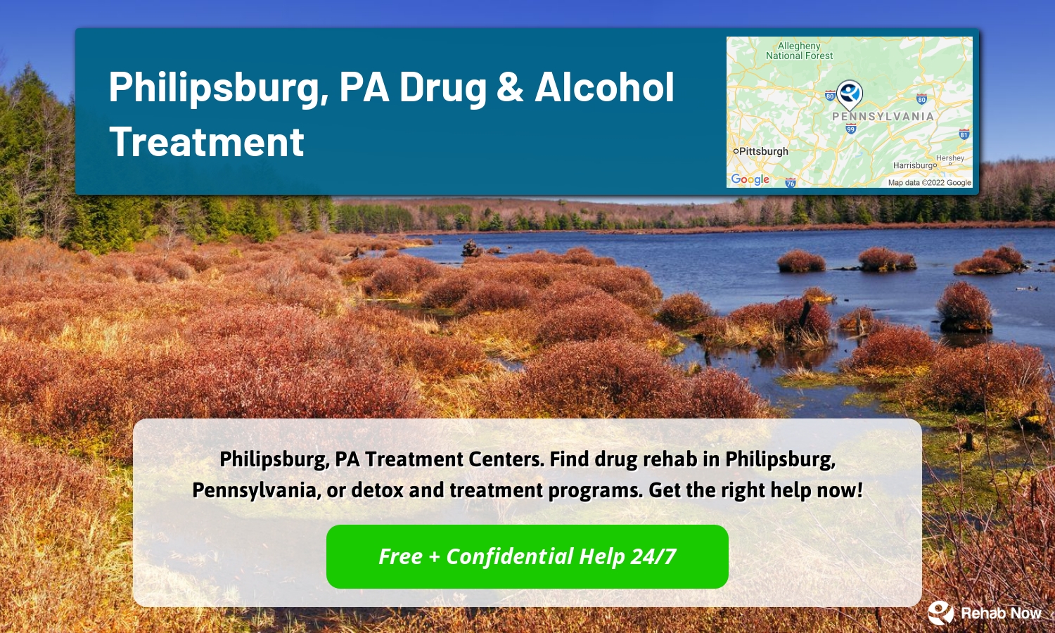 Philipsburg, PA Treatment Centers. Find drug rehab in Philipsburg, Pennsylvania, or detox and treatment programs. Get the right help now!
