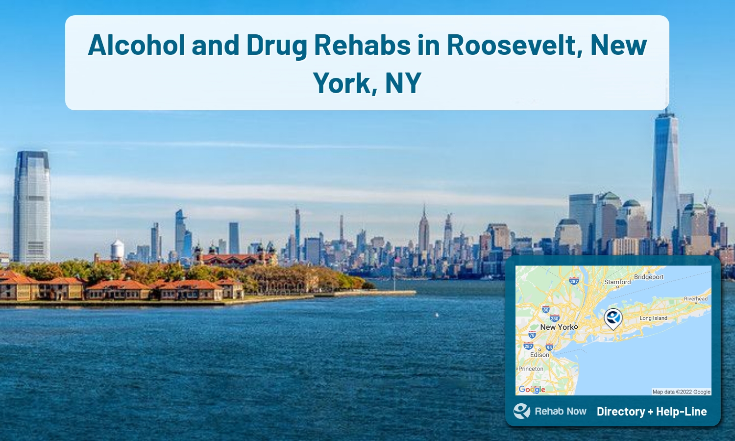 Need treatment nearby in Roosevelt, New York? Choose a drug/alcohol rehab center from our list, or call our hotline now for free help.