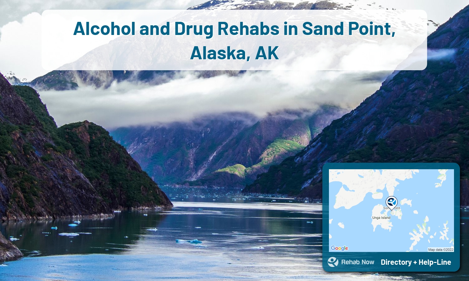 Drug rehab and alcohol treatment services nearby Sand Point, AK. Need help choosing a treatment program? Call our free hotline!