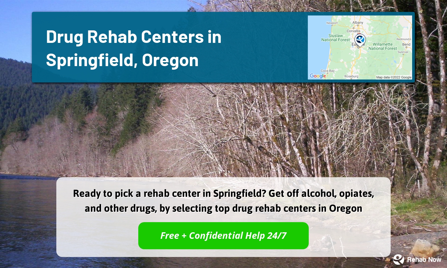 Ready to pick a rehab center in Springfield? Get off alcohol, opiates, and other drugs, by selecting top drug rehab centers in Oregon
