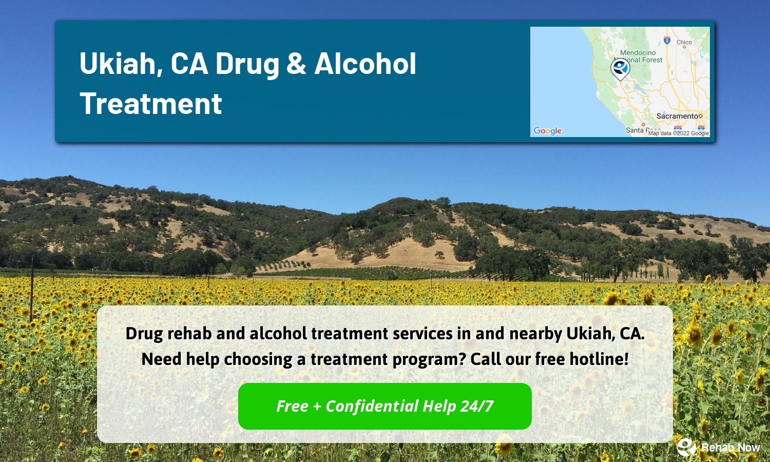 Drug rehab and alcohol treatment services in and nearby Ukiah, CA. Need help choosing a treatment program? Call our free hotline!