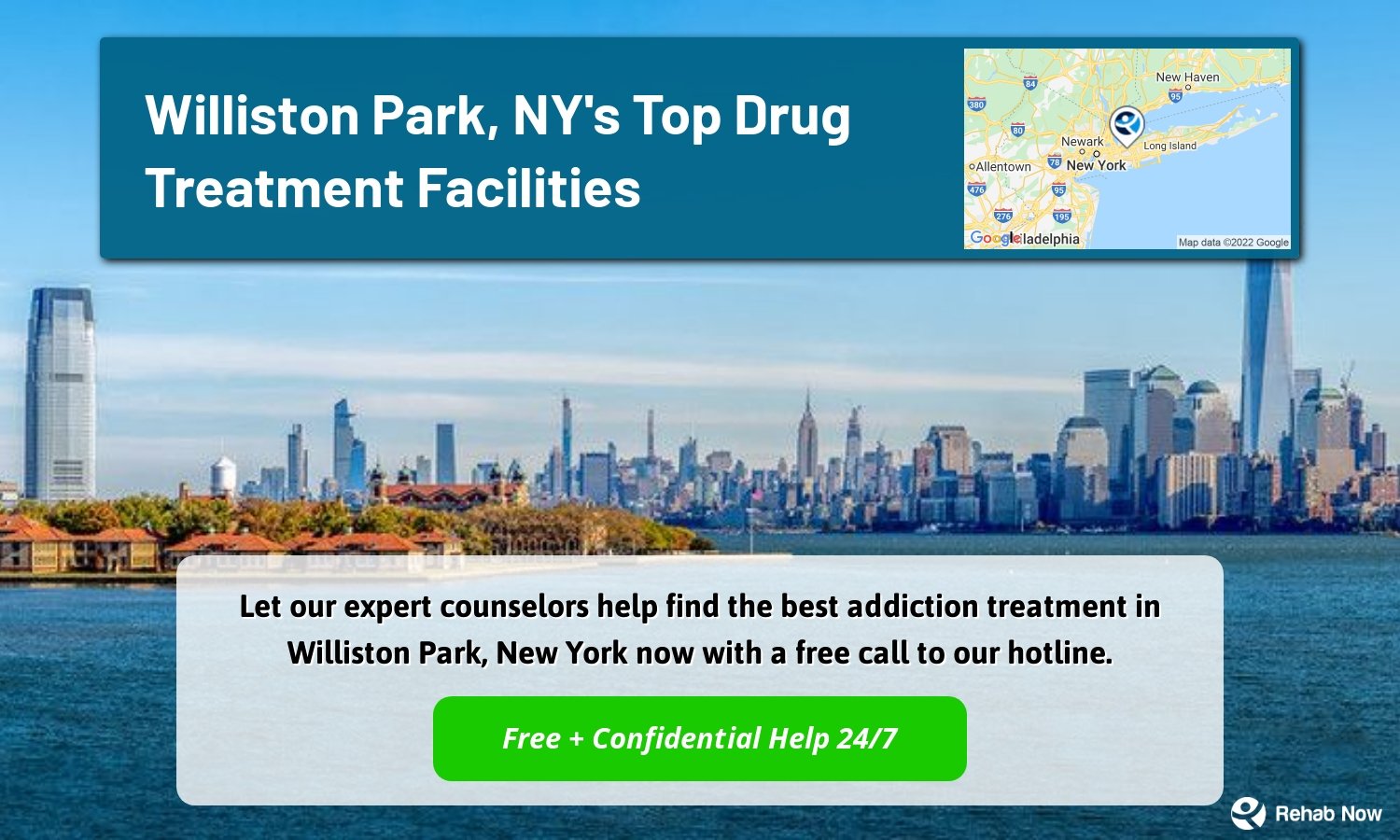 Let our expert counselors help find the best addiction treatment in Williston Park, New York now with a free call to our hotline.